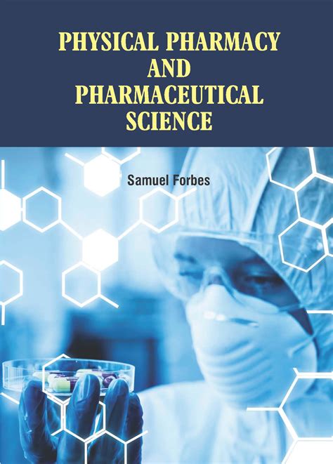 Physical Pharmacy .